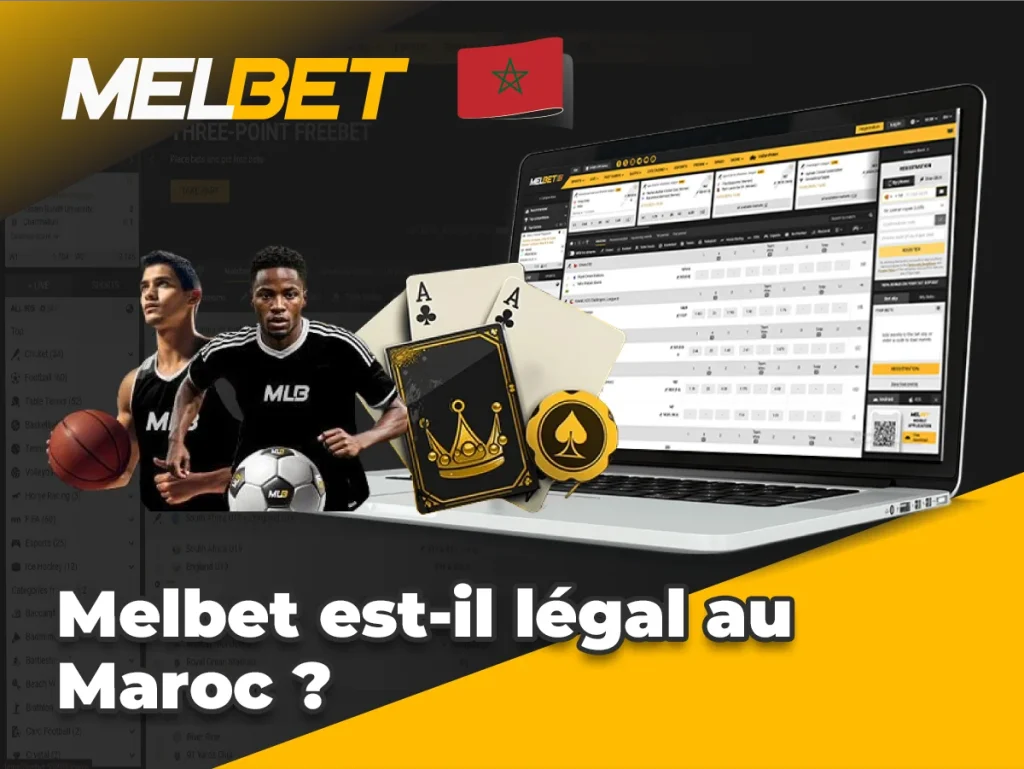Melbet est légal au Maroc