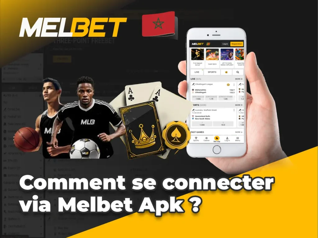 Comment se connecter via Melbet Apk ?