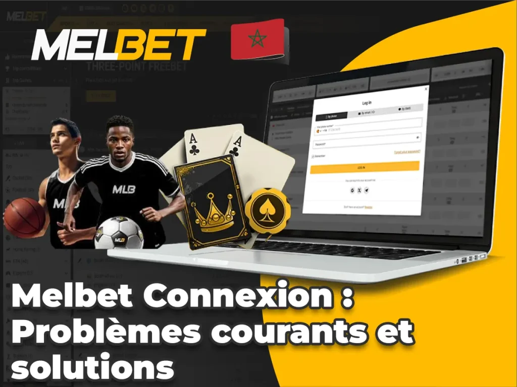 Melbet Connexion : Problèmes courants et solutions